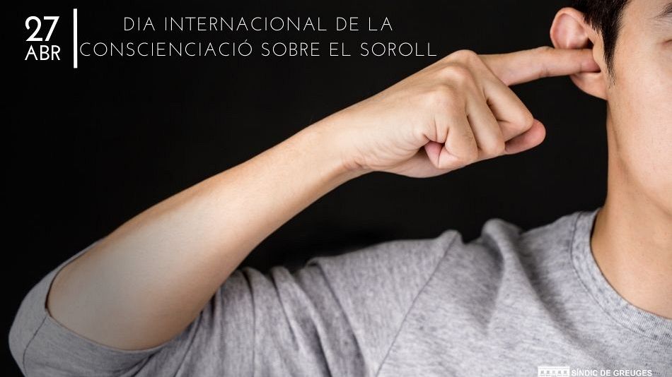 27 d’abril: Dia Mundial de la Conscienciació sobre el Soroll