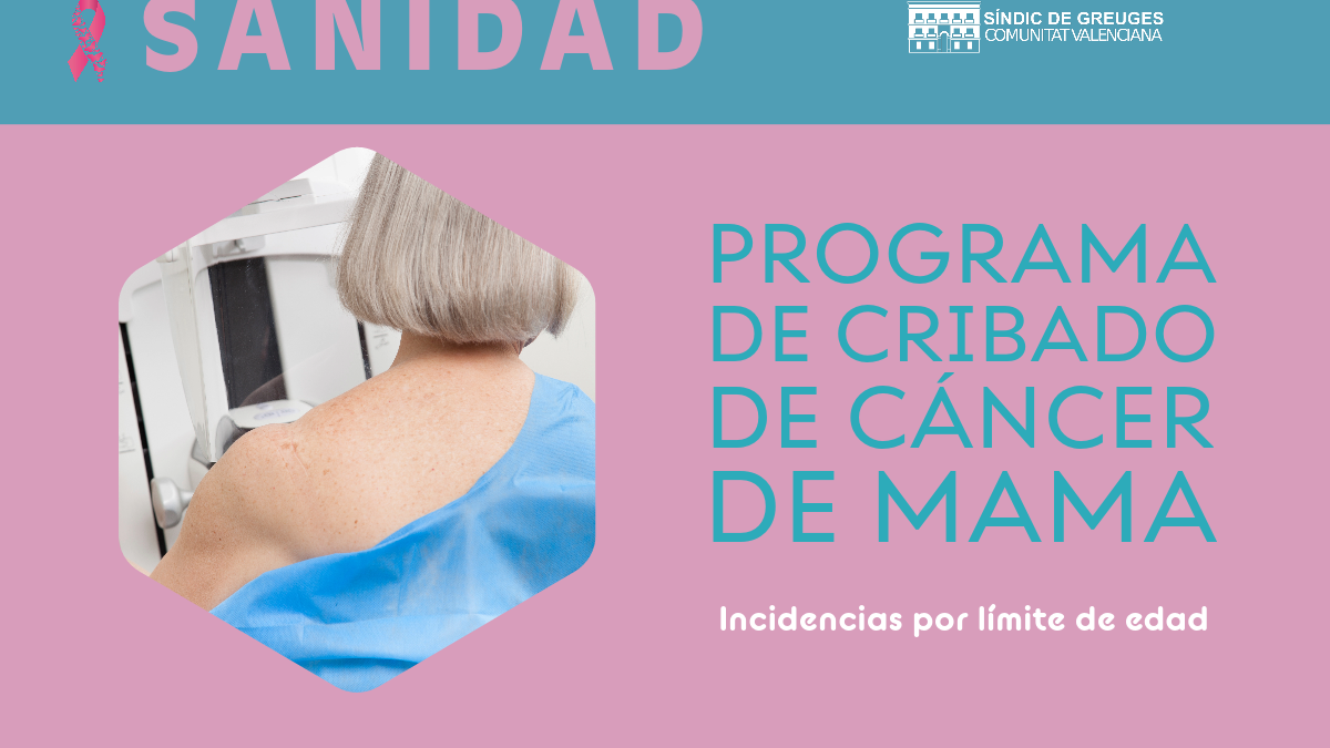 El Síndic pide a Sanidad que incluya en los programas de cribado de cáncer de mama a todas las mujeres, sin excepción, entre 45 y 74 años