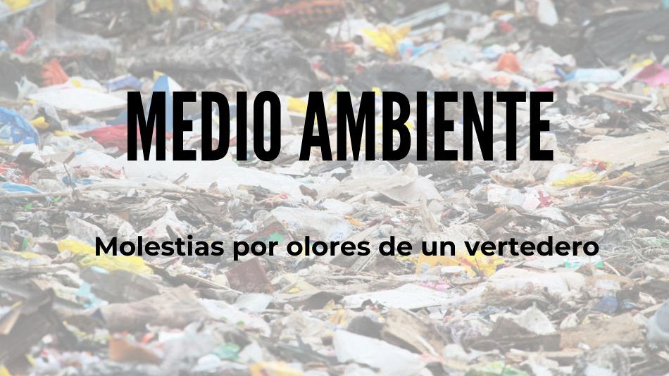 El Síndic insta a El Campello a actuar ante las denuncias por malos olores del vertedero de Les Canyades