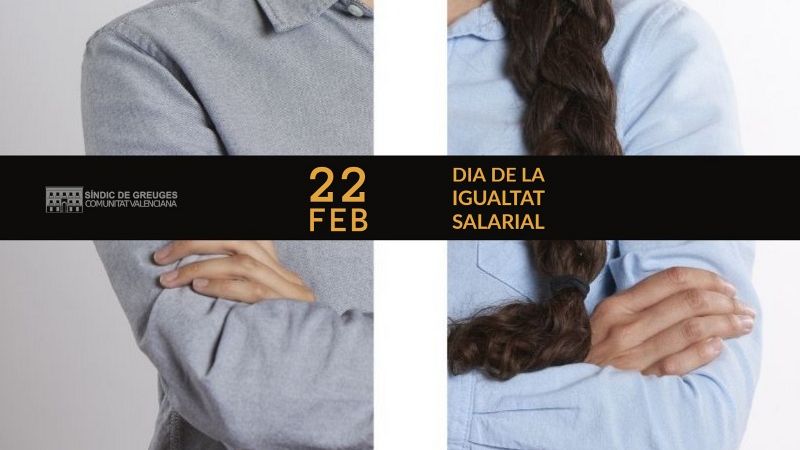 22 de febrer. Dia Europeu de la Igualtat Salarial