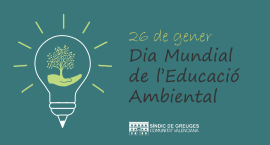 26 de gener. Dia mundial de l’educació ambiental