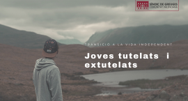 Recomanem augmentar els mitjans i el pressupost del programa de transició que atén els joves tutelats quan arriben a la majoria d’edat