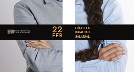 22 de febrero. Día Europeo de la Igualdad Salarial