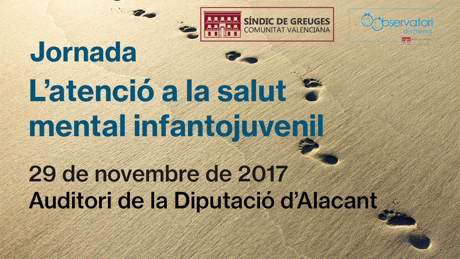 Jornada «La Atención a la Salud Mental Infanto-juvenil»