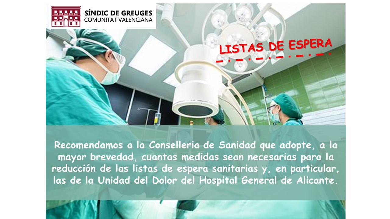 Listas de espera en la Unidad del Dolor del Hospital General de Alicante