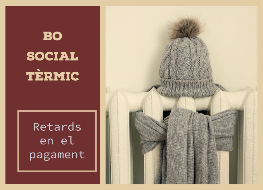 El Síndic adverteix retards en el pagament del bo social tèrmic de l’any 2020