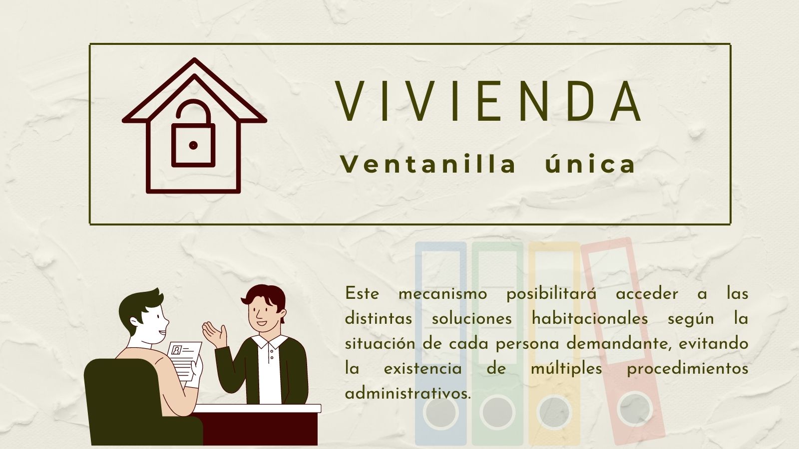 La Conselleria acepta la recomendación del Síndic y pondrá en marcha la “ventanilla única” para los demandantes de vivienda