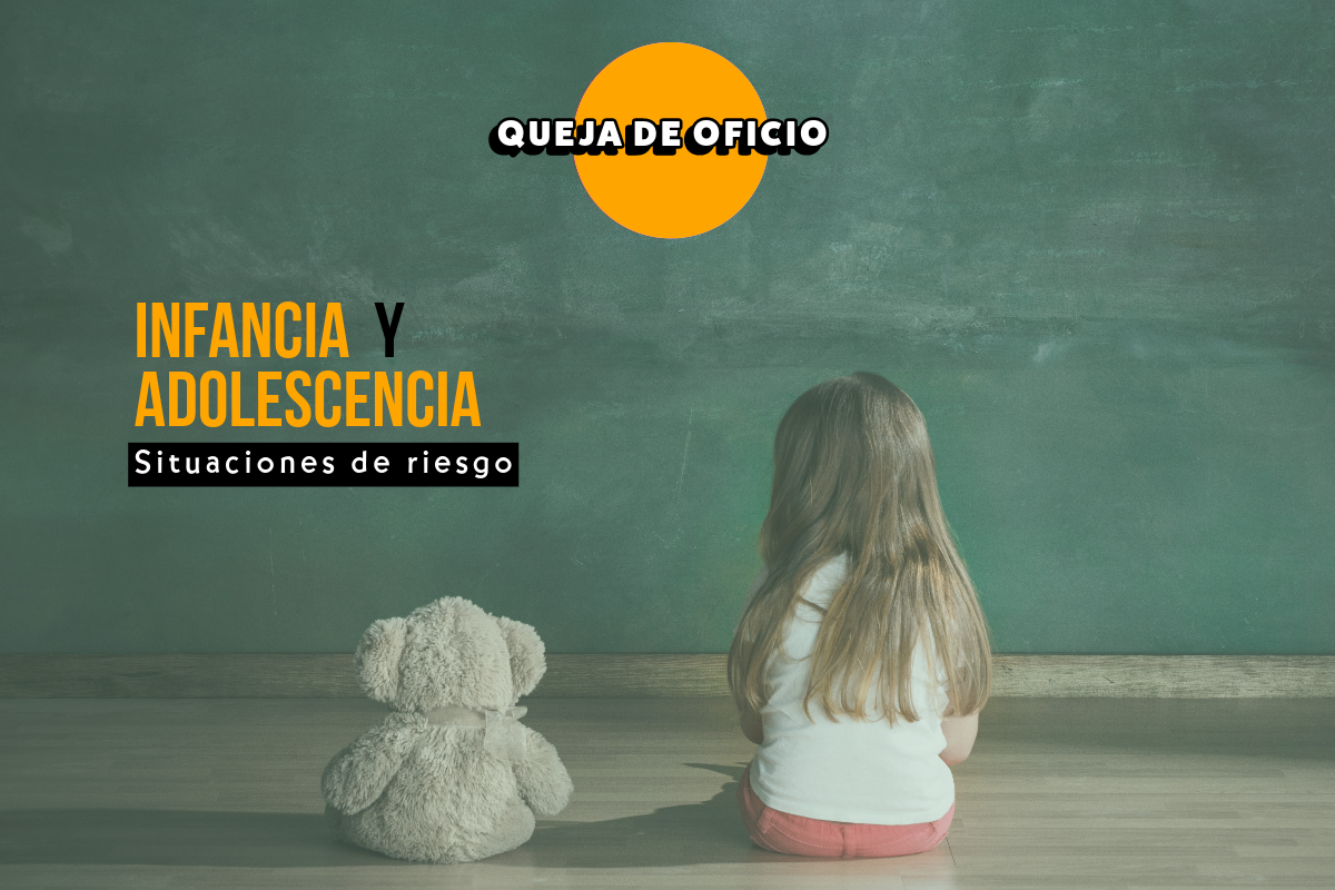 Situaciones de riesgo en la infancia y adolescencia