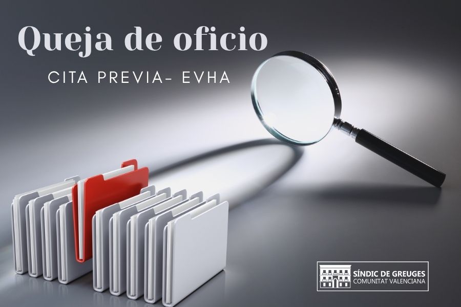 El Síndic investiga la cita previa en la EVHA por obstaculizar la atención presencial y el acceso a trámites esenciales