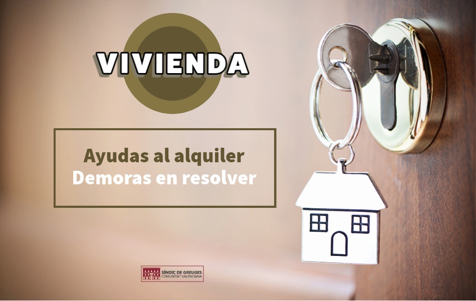El Síndic reprocha a Vivienda casi cuatro años de demora en una ayuda al alquiler y reclama el pago inmediato